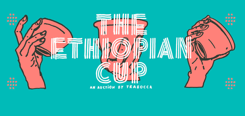 荷兰Trabocca将举行The Ethiopian Cup埃塞俄比亚杯咖啡拍卖会